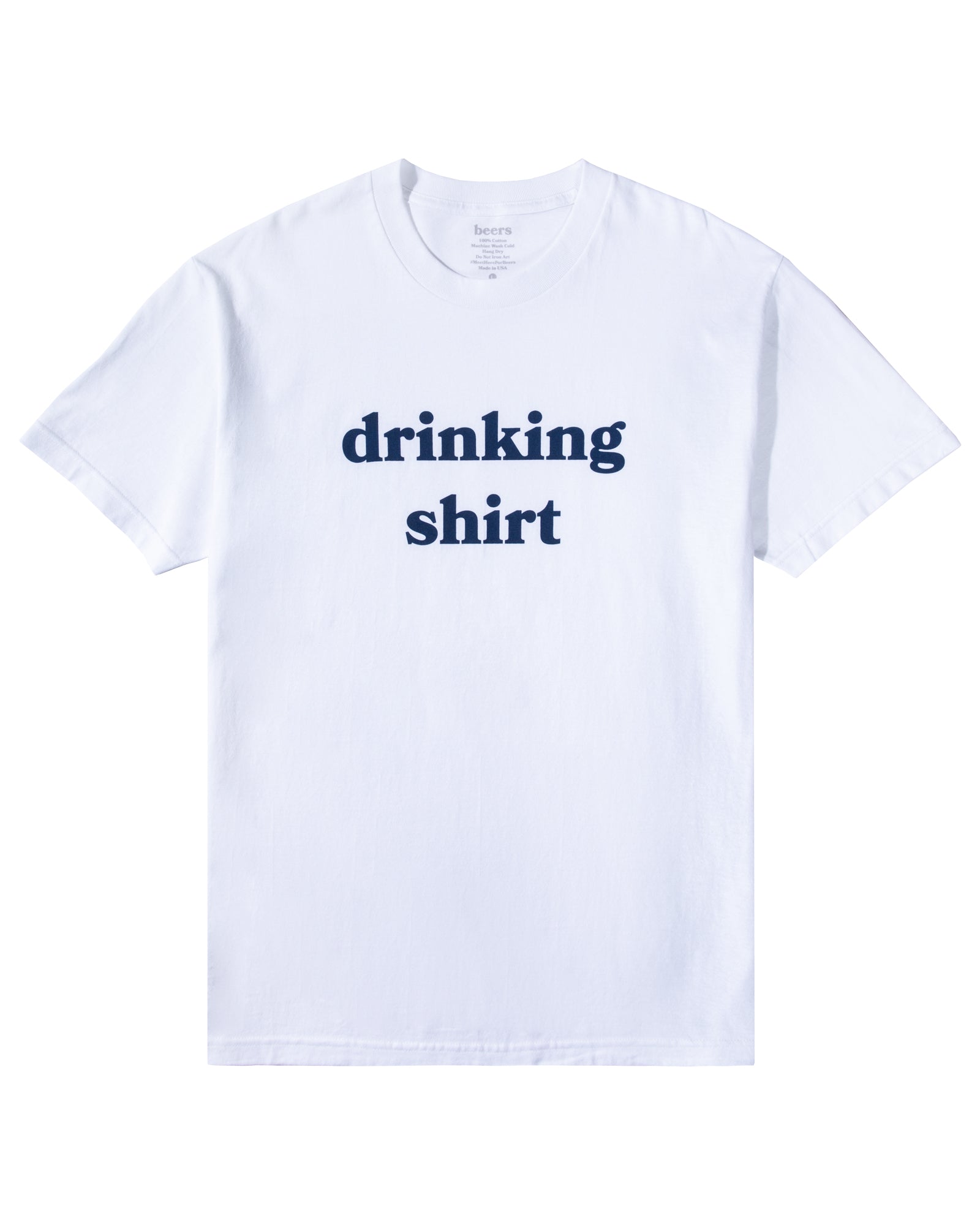 Drinking Shirt, White